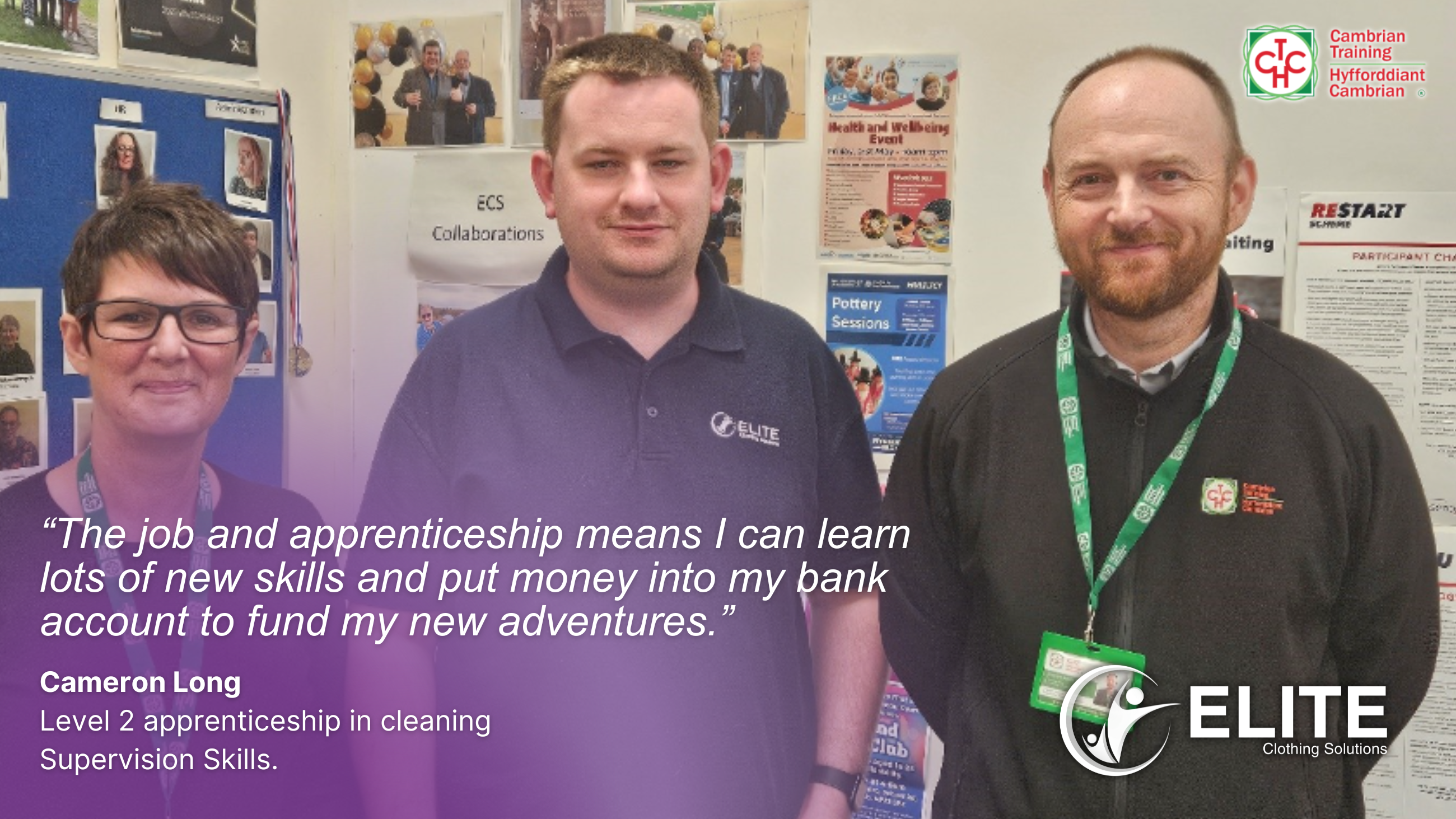 A young apprentice stands shoulder to shoulder with his tutors in front of a board with text and logos. A quote highlighting the benefits of training and an apprenticeship is displayed, attributed to Cameron, Level 2 apprenticeship in cleaning.